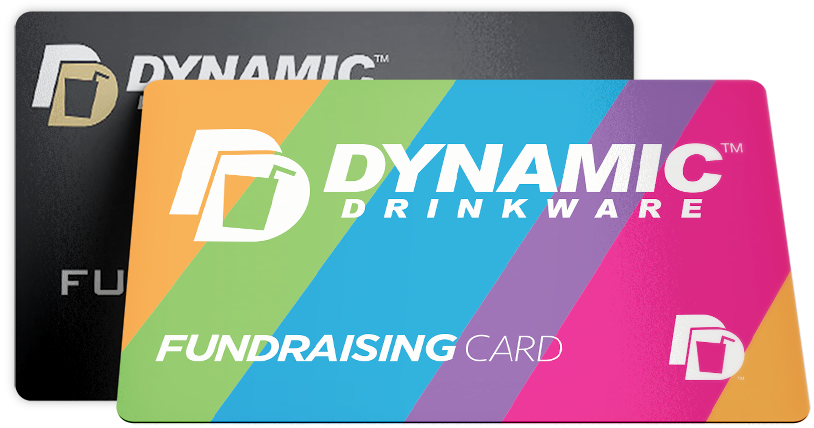 Dynamic Drinkware Fundraising Card